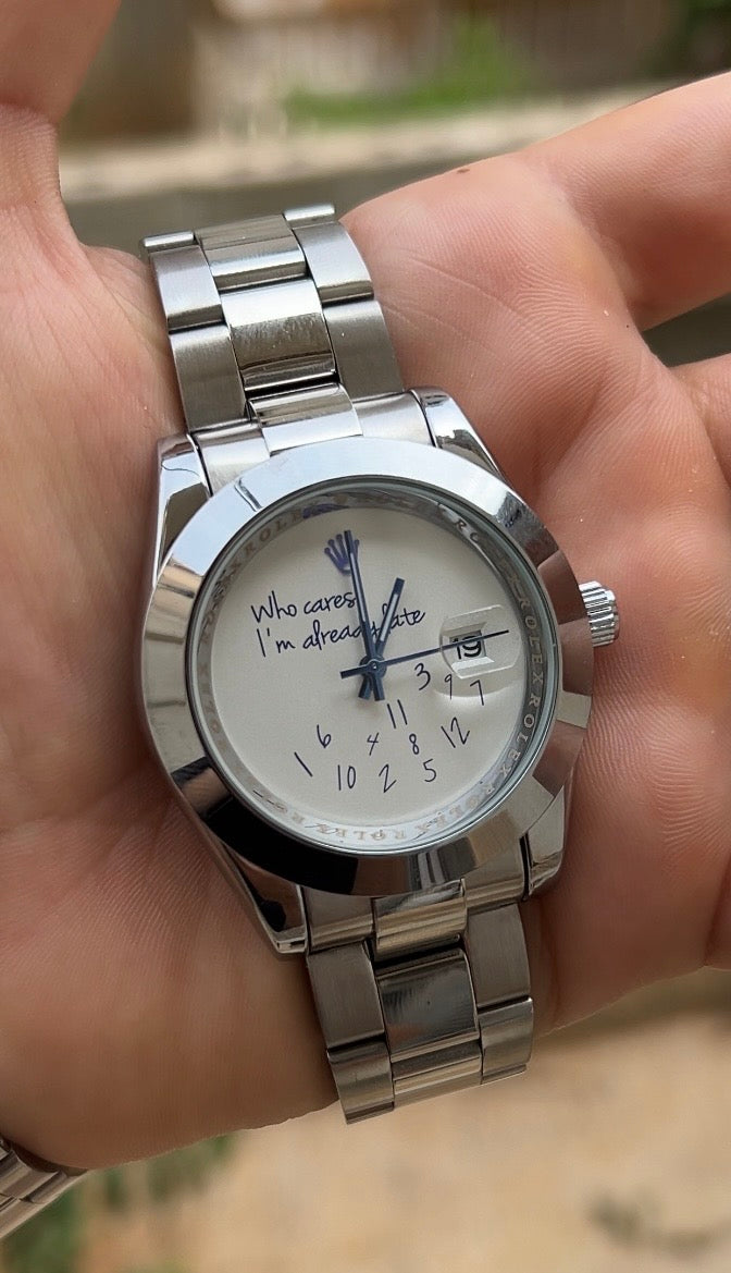 Who cares i am already late